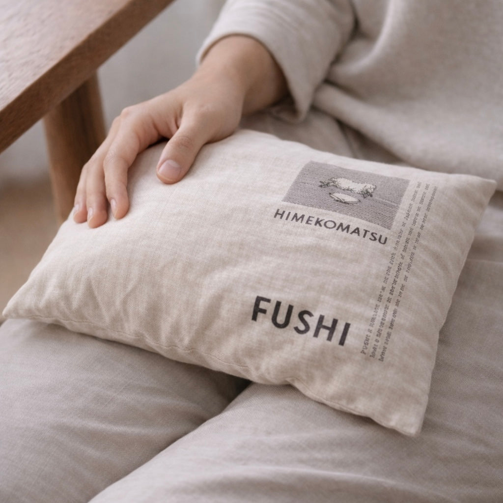 FUSHI｜Himekomatsu Quiet